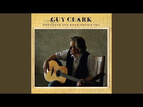 The Guitar - Guy Clark