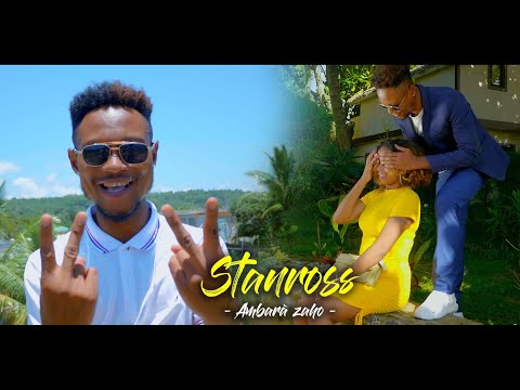 STANROSS   Ambarà zaho   Clip Officiel 2023