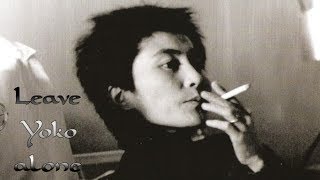 Leave Yoko Ono alone!