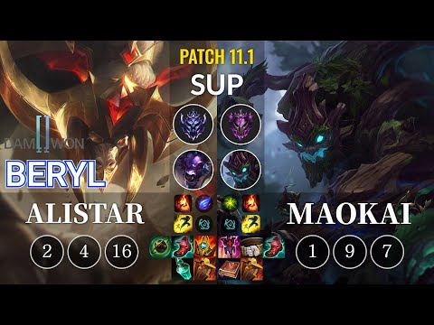 DWG BeryL Alistar vs Maokai Sup - KR Patch 11.1
