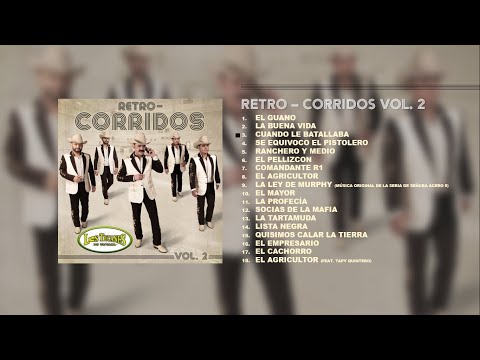 Retro-Corridos Vol. 2 - Los Tucanes De Tijuana (Album Completo)