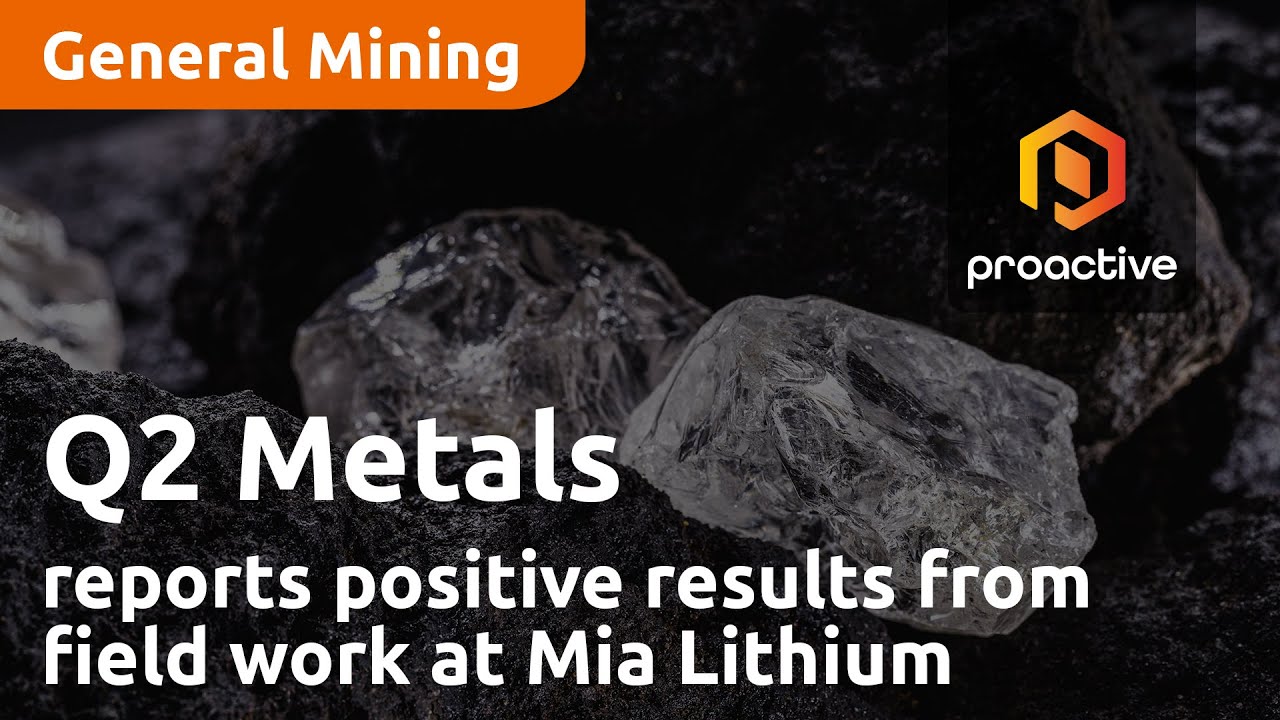 Q2 Metals reports positive results from field work at Mia Lithium Property