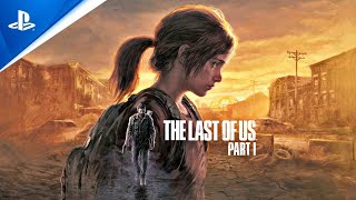 The Last of Us: Part I