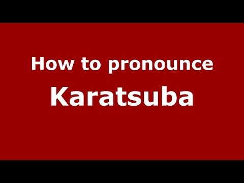 How to pronounce Karatsuba (Russian/Russia) - PronounceNames.com