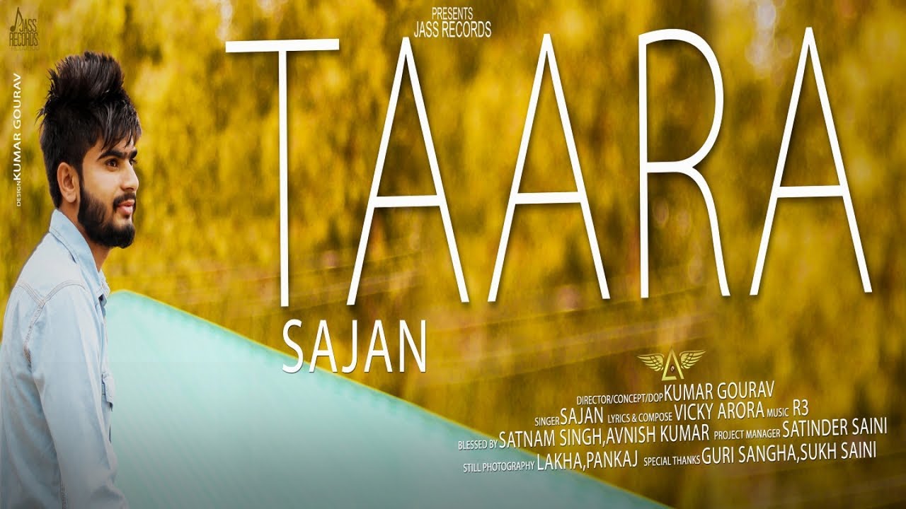 Taara Lyrics  | Taara | Sajan | R3