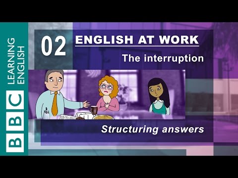 Answering interview questions - 02 - English at Work helps.