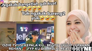 Download lagu OZIIE TV (ISI KEPALA KU : BEGITU SYULIT LUPAKAN REHAN ‼️ FYP KU DIA MULU) Reaction!!! mp3