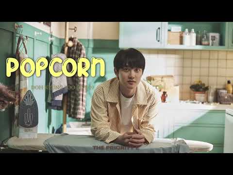 [VIETSUB] Doh Kyung Soo (D.O.) 'Popcorn'