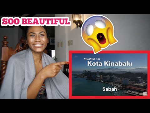 KOTA KINABALU, Sabah, Beautiful City in Malaysia | Reaction