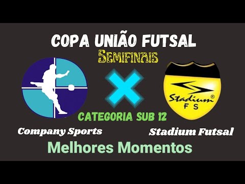 Melhores Momentos - Stadiun Futsal x Company - Semifinais - Copa União 2021 - Sub 12