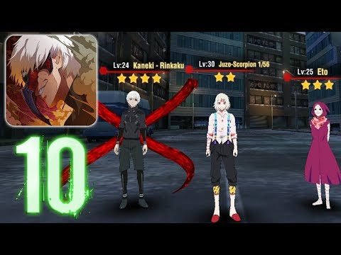 Tokyo Ghoul Dark War 东京战纪 - Gameplay Walkthrough Part 10 (IOS / ANDROID)