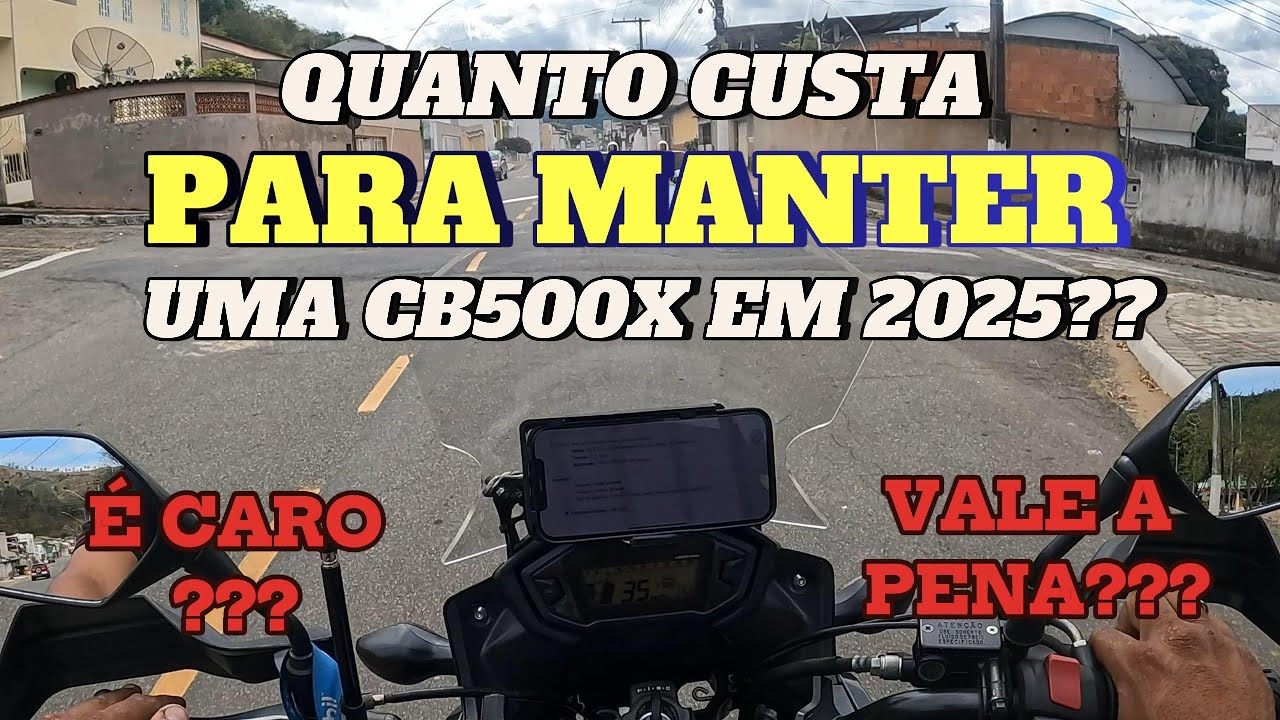 QUANTO CUSTA MANTER UMA CB500X 2015 EM 2025 ?? VALE A PENA? É CARO? VALE A PENA UMA MOTO DE 10 ANOS?
