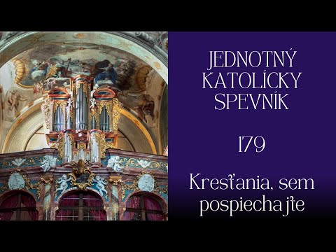 JKS 179 Kresťania, sem pospiechajte (Krížová cesta)
