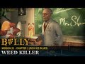 Weed Killer Mission 25 Bully Scholarship Edition