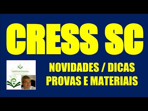 CONCURSO CRESS SC NOVIDADES PROVAS DICAS MATERIAIS CONCURSO PÚBLICO SERVIÇO SOCIAL CONSELHO REGIONAL