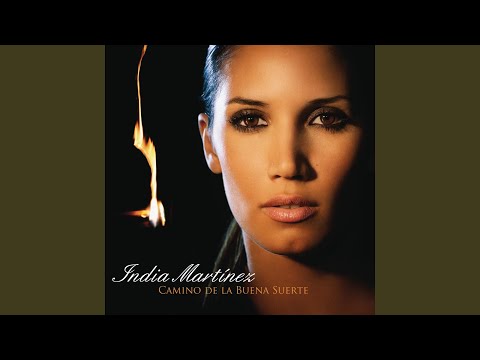 La Vida Pasajera - India Martinez