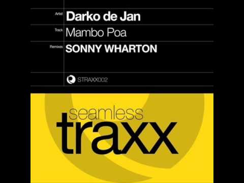 Darko De Jan - Mambo Poa Sonny Wharton Remix [Seamless Traxx]