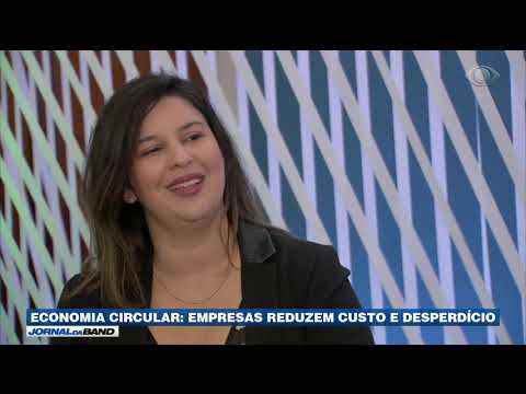 Economia circular: empresas reduzem custo e desperdício