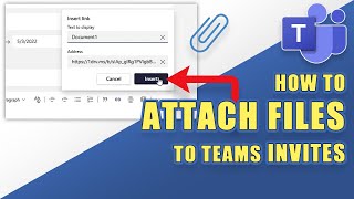 How to ATTACH FILES to a TEAMS Meeting Invite