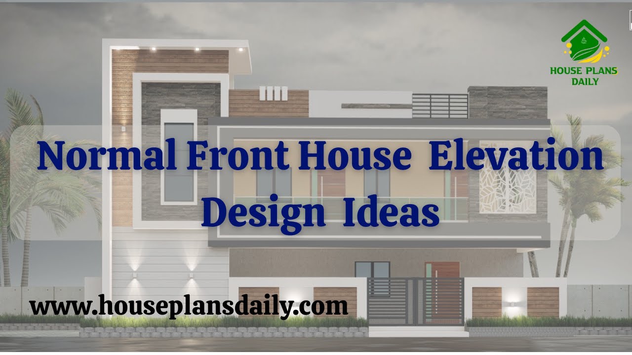 Normal Front House Elevation Design Ideas