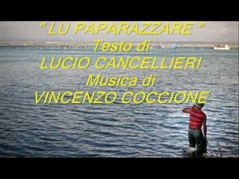 " LU PAPARAZZARE "  - Musica di VINCENZO COCCIONE - Testo di LUCIO CANCELLIERI