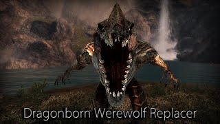 DragonBorn Werewolf Replacer Player Only | TES V: Skyrim | Steam Workshop Mod