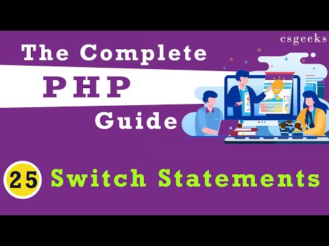 PHP Tutorial 25 Switch Statements