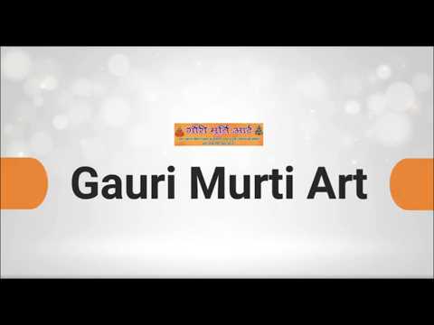 About Gauri Murti Art