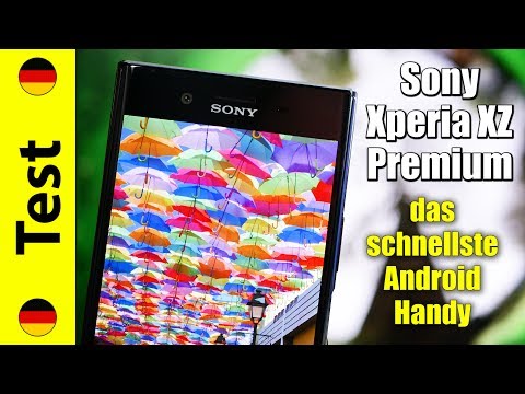 Sony Xperia XZ Premium | das schnellste Android Handy!