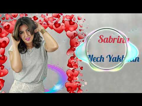 Sabrina - Nech Yakhsan (Exclusive Music Audio 2021)