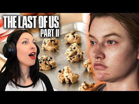 THE LAST OF US 2 Walkthrough Part 18 - ABBY LOVES THAT COOKIE DOUGH