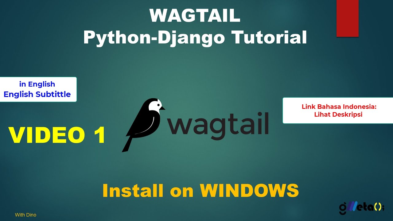 Vid.1 WAGTAIL Python-Django Tutorial - Install on Windows
