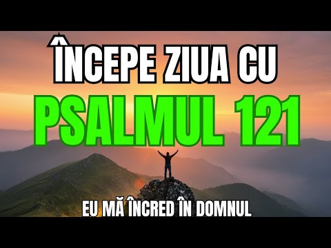 Morning Prayer from Psalm 121 – My help comes from the Lord