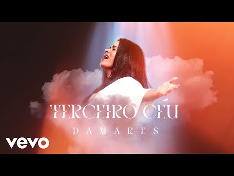 Damares - Terceiro Céu (Clipe Oficial)