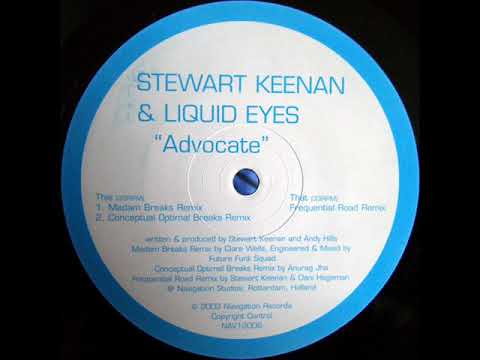 Stewart Keenan & Liquideyes - Advocate (Madam Breaks Remix)