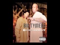 Big Tymers - Got Everything (f/ Tateeze)