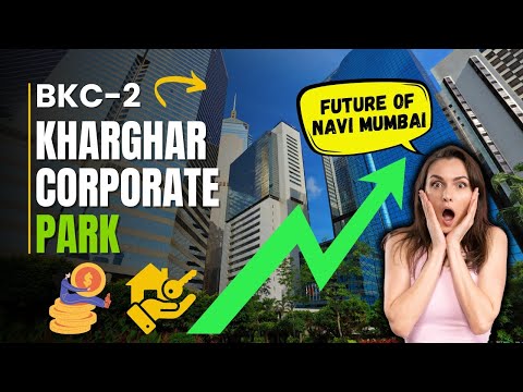 International Corporate Park Kharghar, BKC-2 | Future of Navi Mumbai #navimumbai #trending