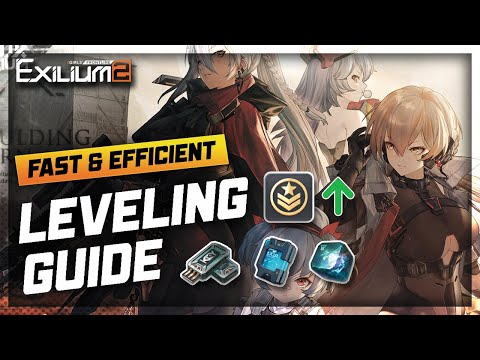 F2P/BEGINNER LEVELING GUIDE - ACCOUNT & CHARACTER TIPS [ GIRLS' FRONTLINE 2: EXILIUM ]