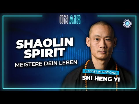 Wie du dein Leben zum positiven veränderst - Die Befreiung vom eigenen Leid | Meister Shi Heng Yi