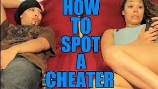 How To Spot A Cheater