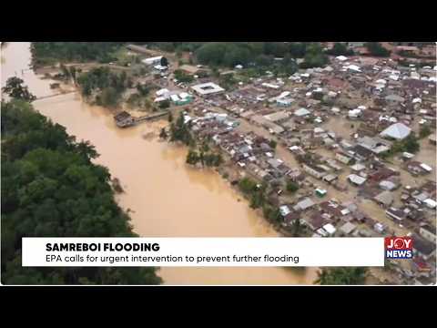 EPA calls for urgent intervention to prevent further flooding in Samreboi | FOC ( | 04-07-2026)