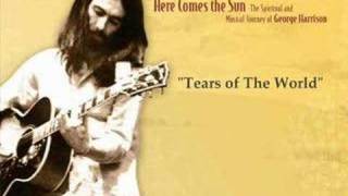 George Harrison: Tears of The World