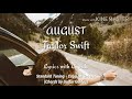 August (Lyrics with Chords) - Taylor Swift