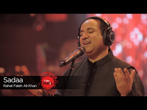 Coke Studio Season 9| Sadaa| Rahat Fateh Ali Khan