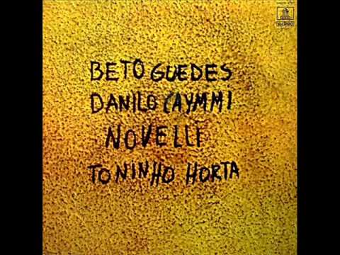 Meu Canário Vizinho Azul- [Beto Guedes,  Danilo Caymmi, Novelli & Toninho Horta- 1973]