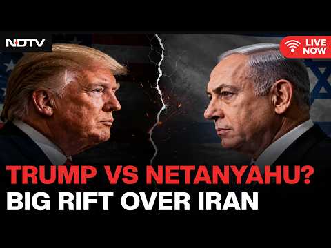 Trump and Netanyahu at Odds Over Iran Deal