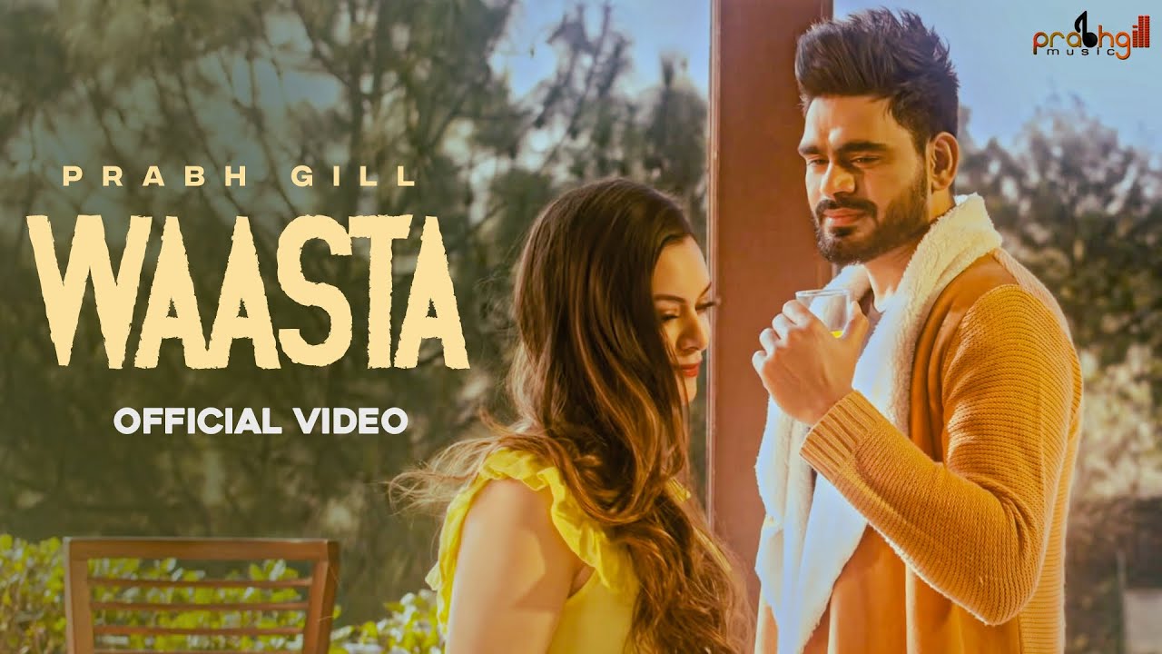 Waasta| Prabh Gill  Lyrics