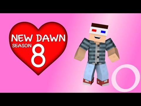 New Dawn UHC: Season 8 - Episode 0 - IT'S A NEW SEASON YES IT IS