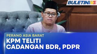 PERANG ASIA BARAT | KPM Teliti Kerja Dari Rumah, PdPR Minggu Hadapan