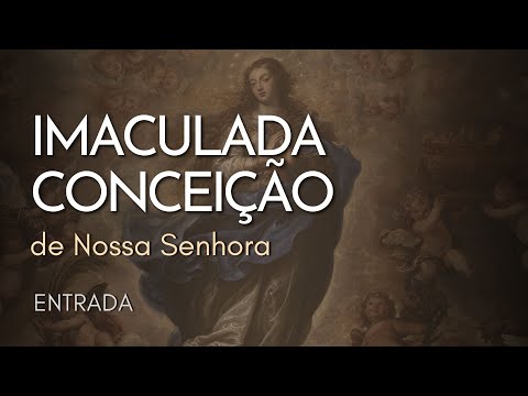 Hino Imaculada Conceição - MÚSICA PARA MISSA